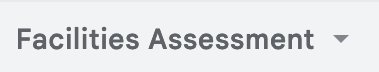 startup readiness checklist Faciliites Assessment tab